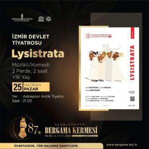 İzmir Devlet Tiyatrosu Lysistrata adlı müzikli komedi Tiyatro