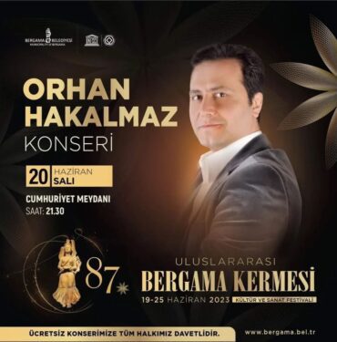 Orhan Hakalmaz Bergama Kermesi Festivali Konseri
