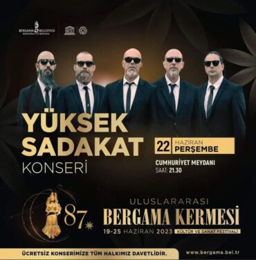 Yüksek Sadakat Bergama Kermesi Festivali Konseri