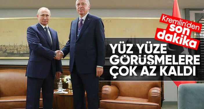 rusya-acikladi-erdogan-putin-gorusmesi-yakinda-yapilacak_c9ba7911.jpg