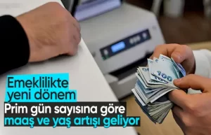 Emeklilikte yeni düzenleme yolda Prim gün sayısına göre maaş ve emeklilik yaşının yükselmesi gündemde