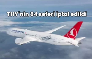 thy-84 seferi iptal edildi