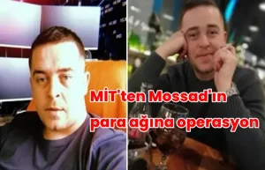 MİT Mossad para ağına operasyon